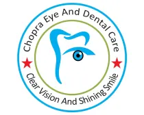 Chopras Eye And Dental Care